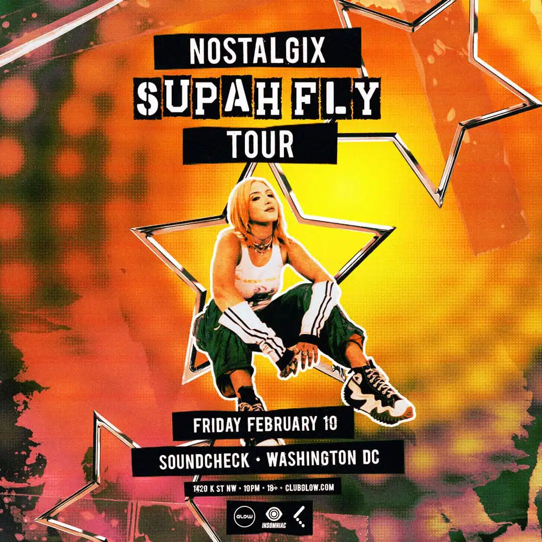 Nostalgix – Supah Fly Tour