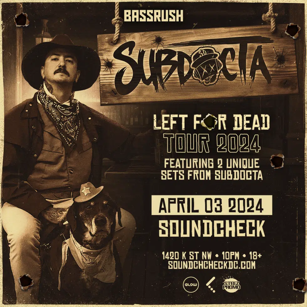 SubDocta - Left for Dead Tour 2024